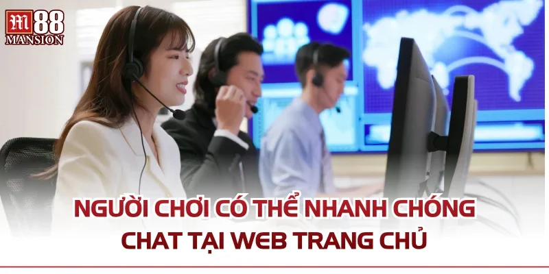 Người chơi có thể nhanh chóng chat tại web trang chủ